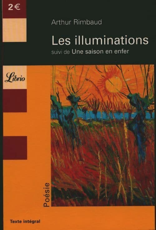 Les illuminations / Une saison en enfer - Arthur Rimbaud