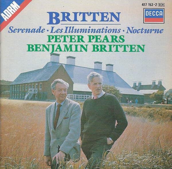 Benjamin Britten, Peter Pears - Serenade - Les illuminations - Nocturne - Benjamin Britten